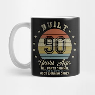 Built 90 Years Ago All Parts Original Gifts 90th Birthday Mug